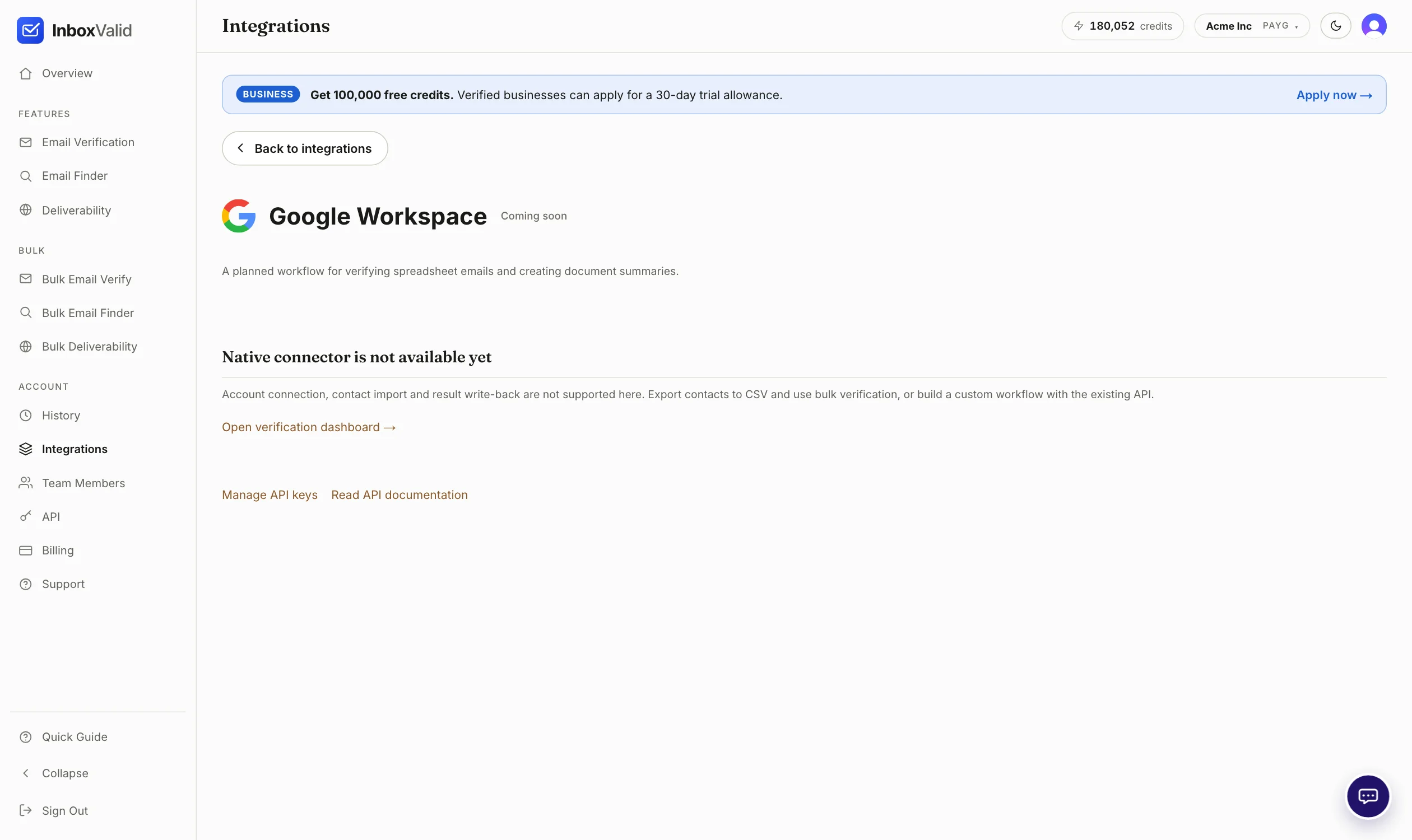 The Google Workspace integration page in the dashboard, marked Coming soon, with a notice that the native connector is not available yet and a link to the verification dashboard.